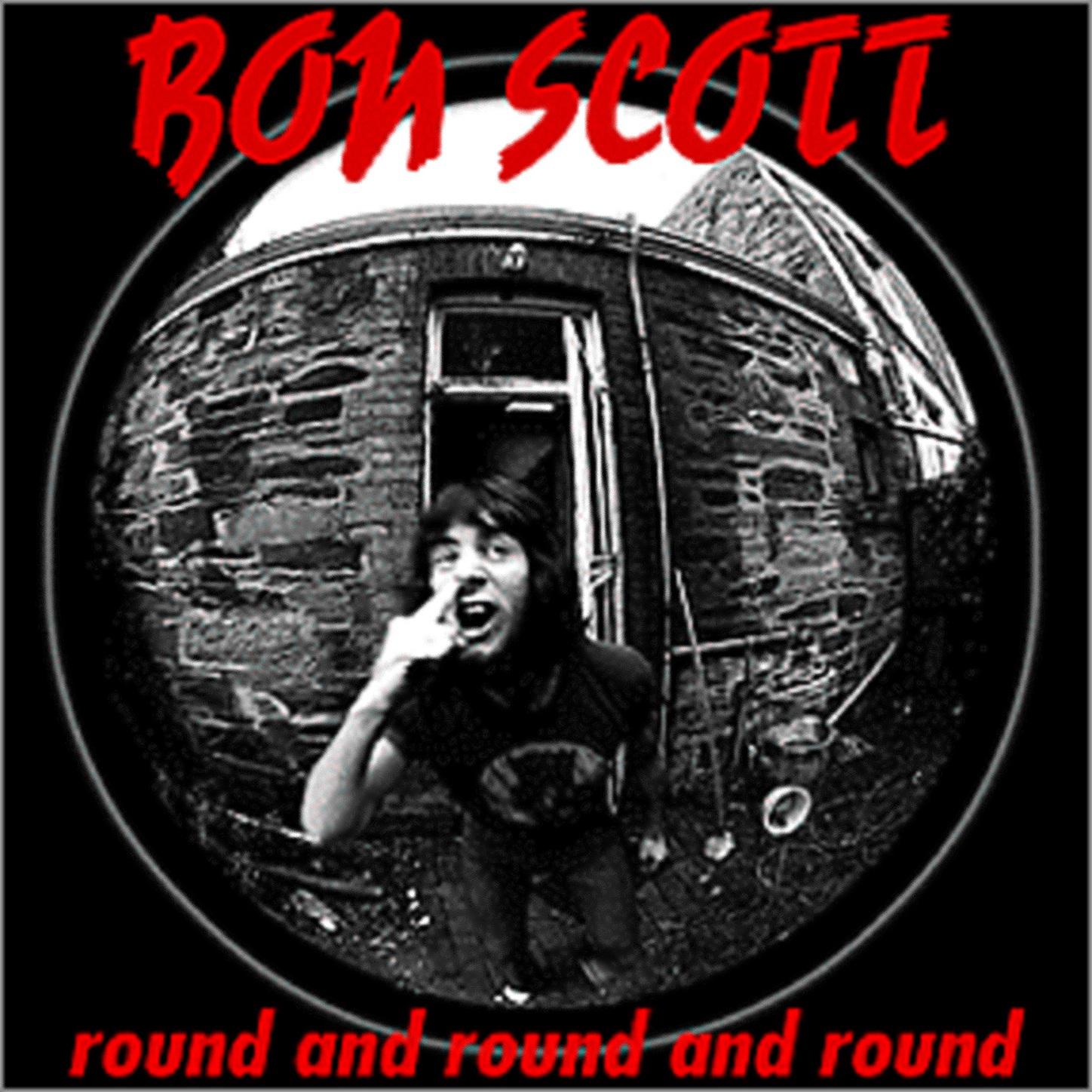 Bon Scott《Round And Round And Round》乐队总谱|GTP谱