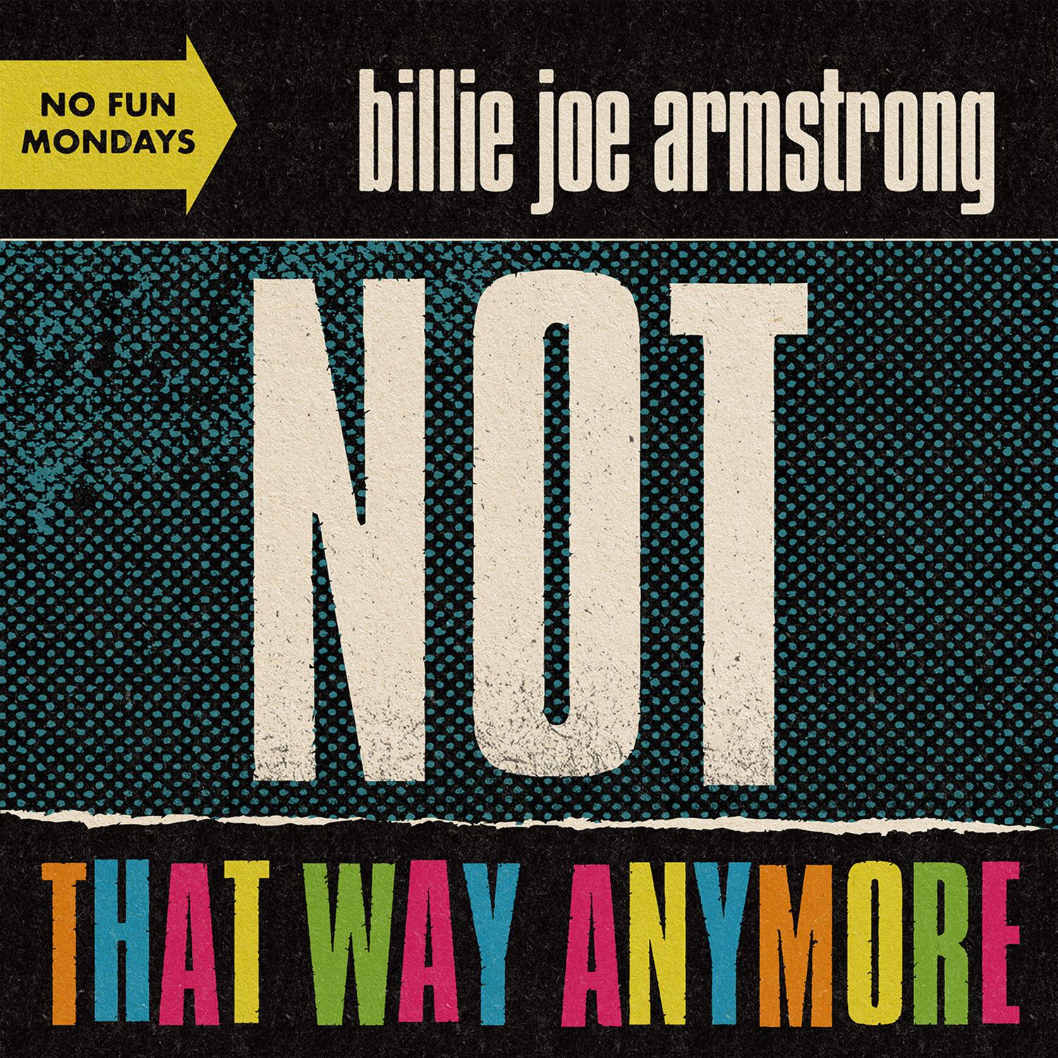 Billie Joe Armstrong《Not That Way Anymore》乐队总谱|GTP谱