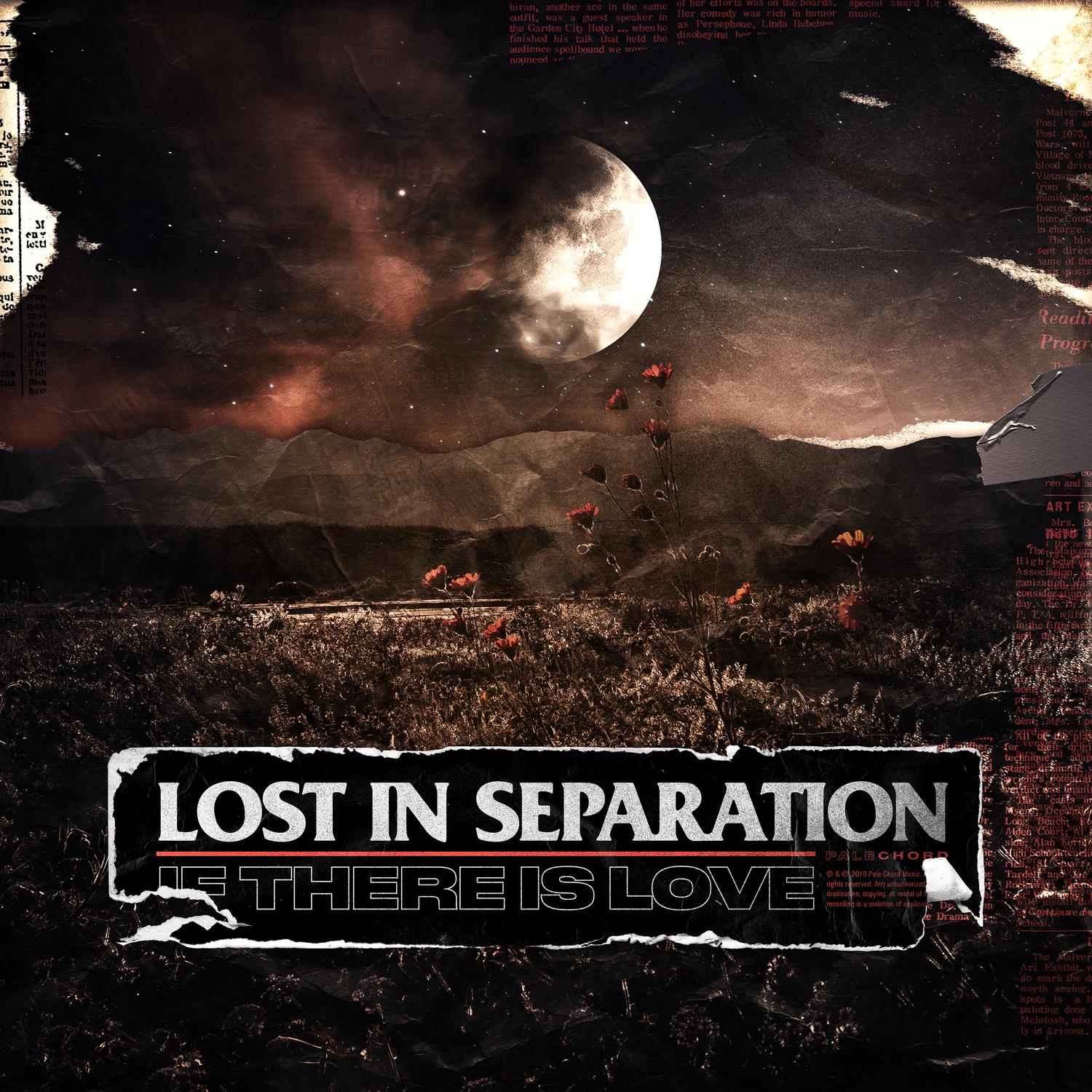 Lost in Separation《If There Is Love》乐队总谱|GTP谱
