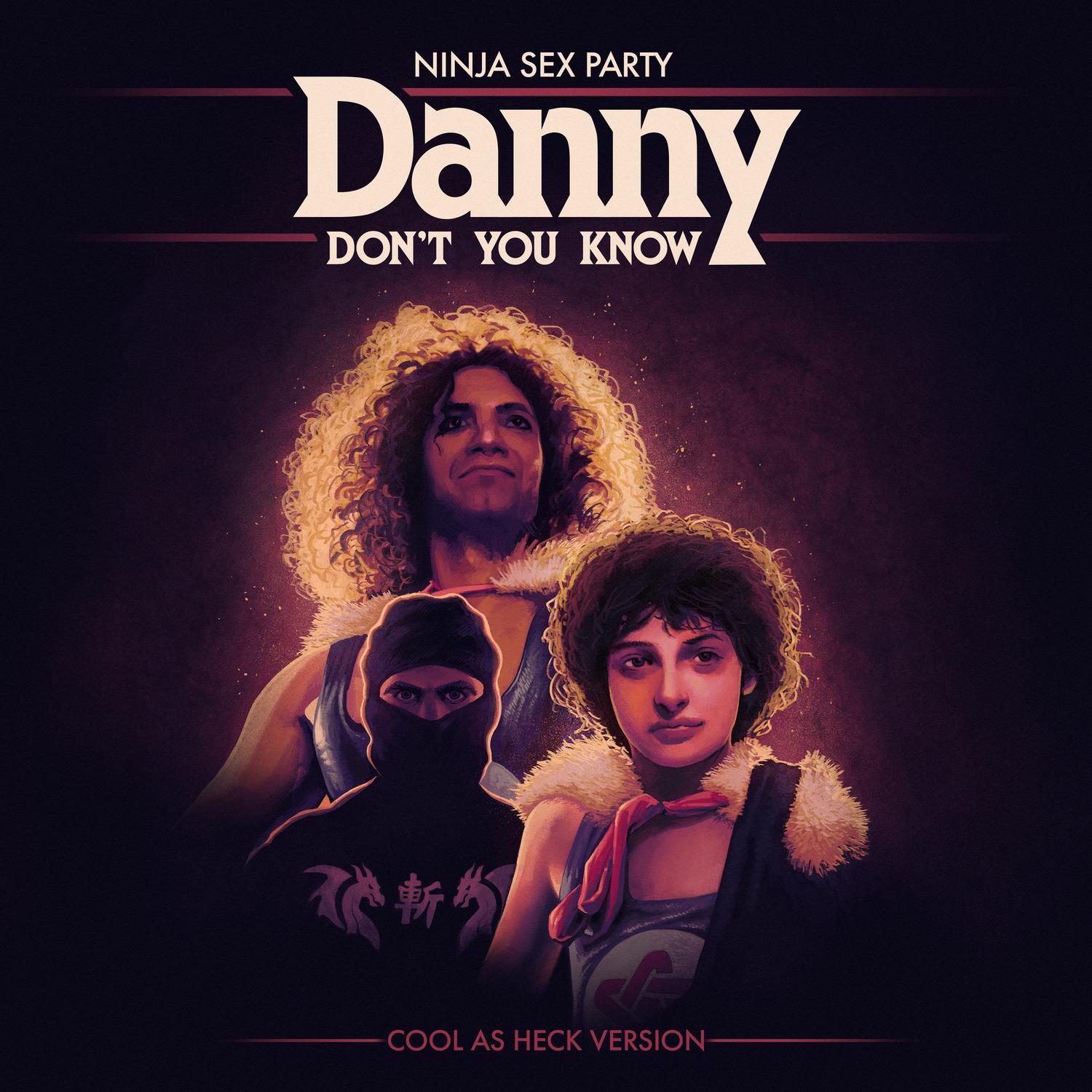 Ninja Sex Party《Danny Dont You Know》乐队总谱|GTP谱