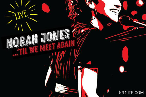Norah Jones《Ive Got To See You Again》乐队总谱|GTP谱