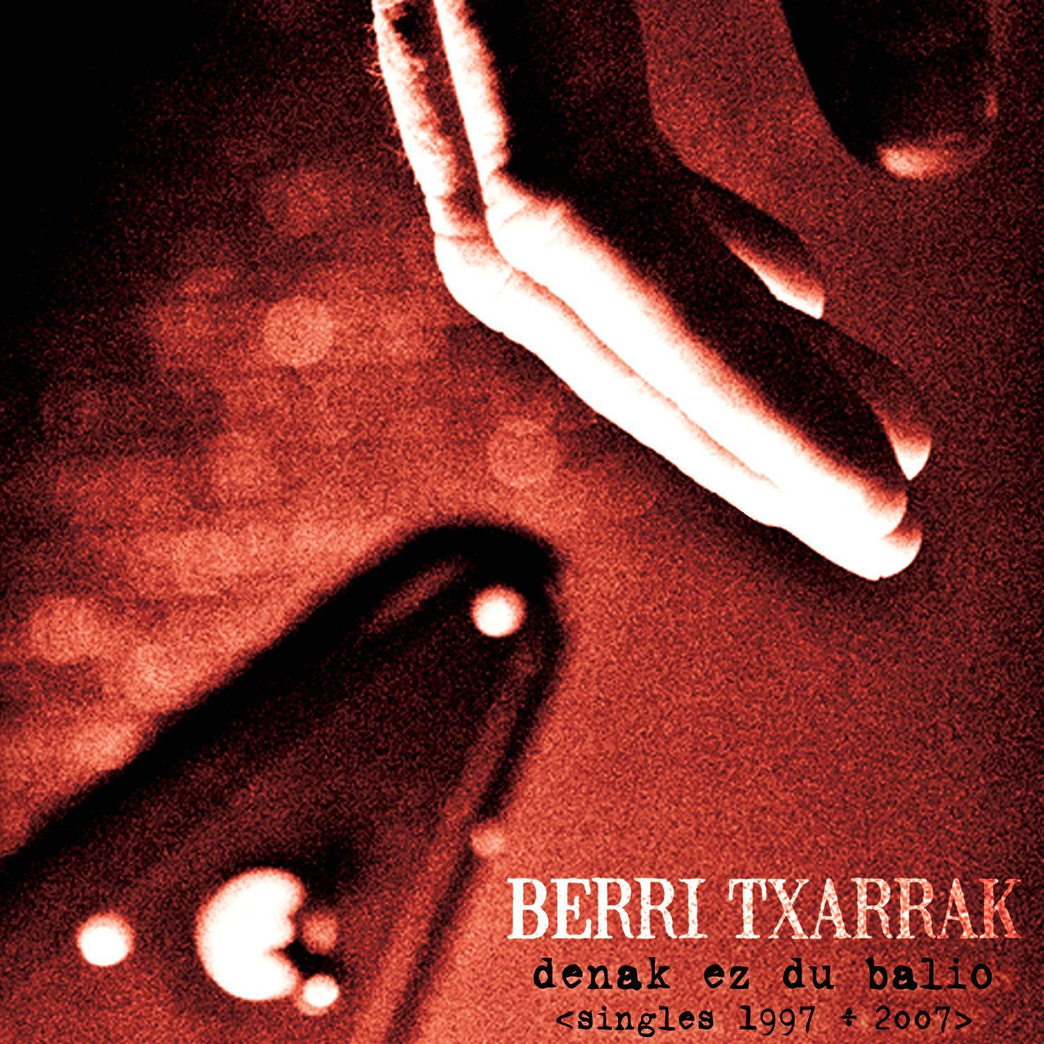 Berri Txarrak《Denak Ez Du Balio》乐队总谱|GTP谱