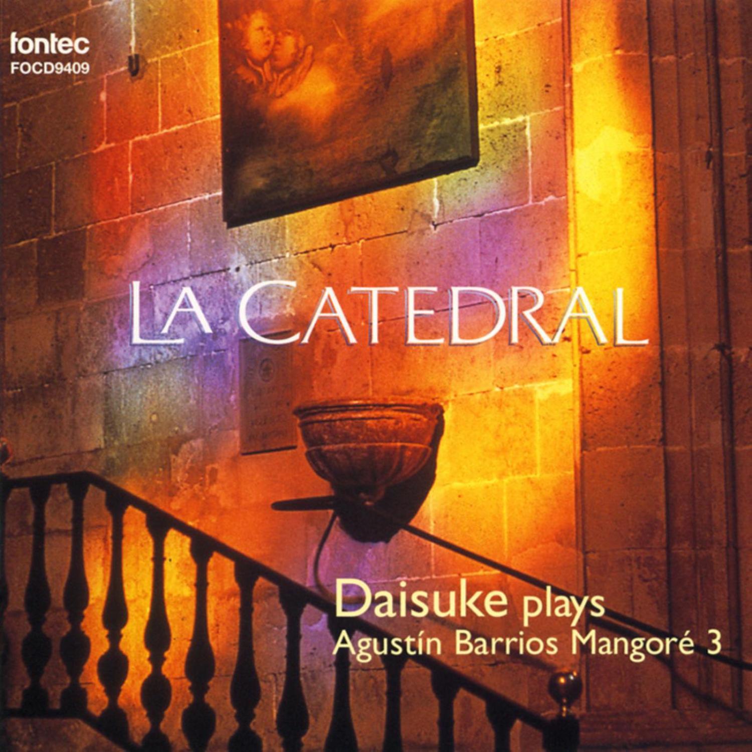 奥古斯汀.巴里奥斯.曼戈雷《La Catedral Iii Allegro Solemne》GTP谱