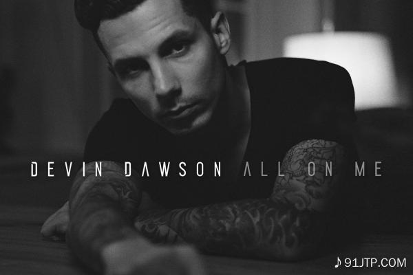 Devin Dawson《All On Me》GTP谱