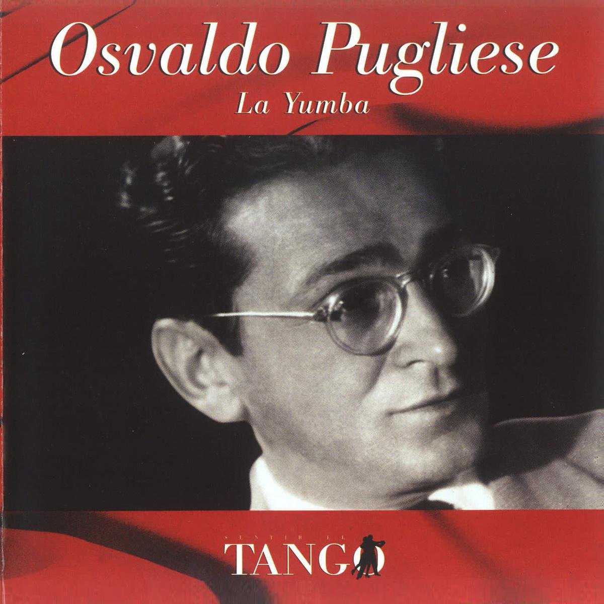 Osvaldo Pugliese《La Yumba》GTP谱