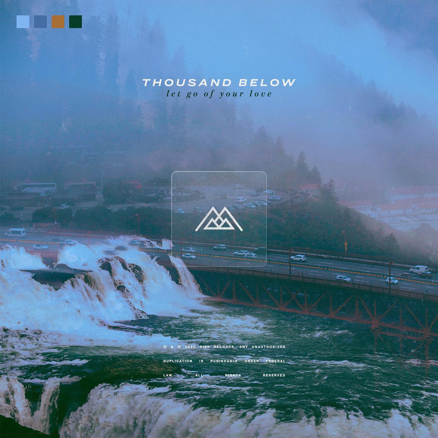 Thousand Below《Let Go Of Your Love》GTP谱