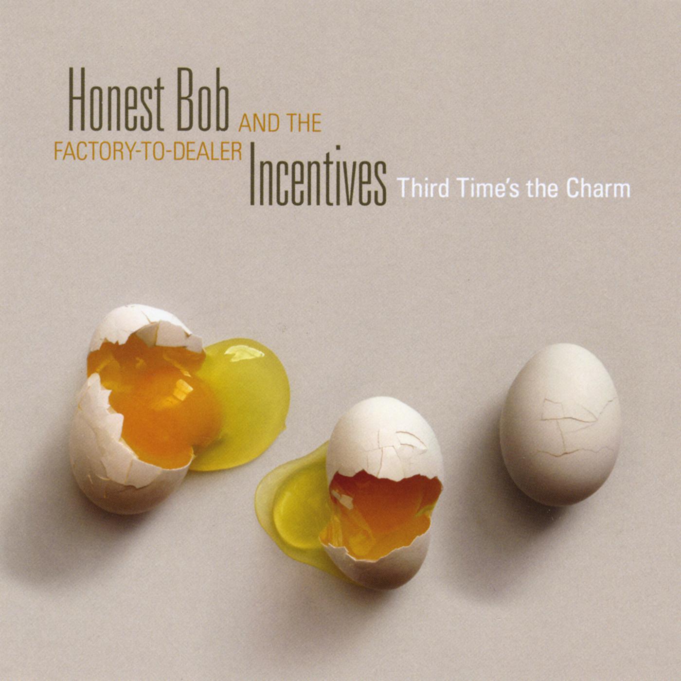 Honest Bob and the Factory-to-Dealer Inc《Entangled》GTP谱