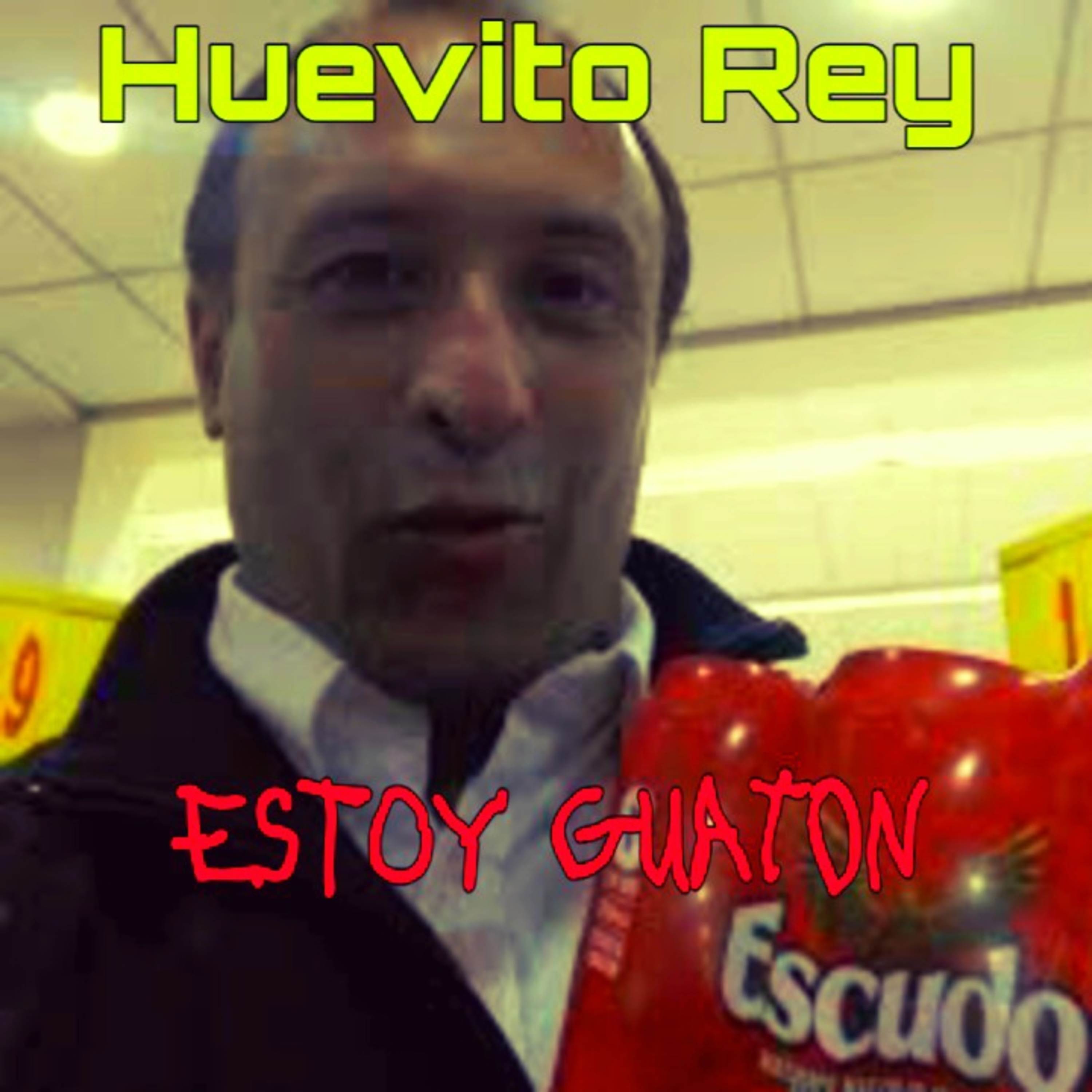 Huevito Rey《Estoy Guaton》GTP谱