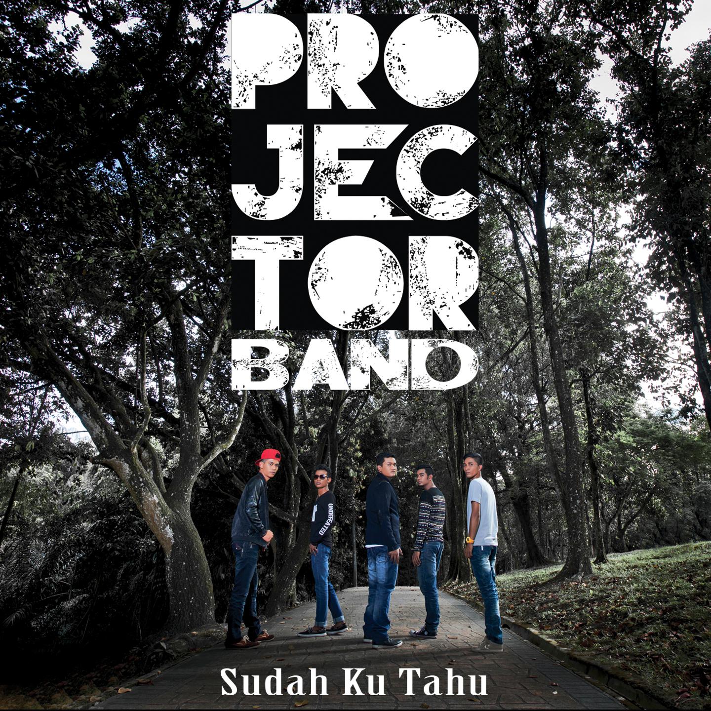 Projector Band《Sudah Ku Tahu》GTP谱